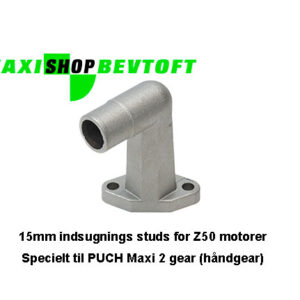 15mm indsugnings studs for Z50 motorer